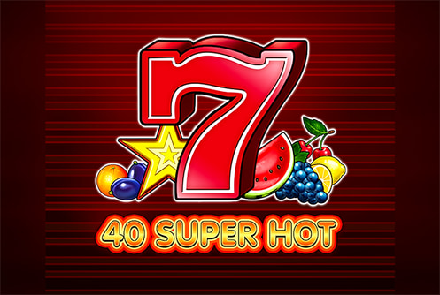 40 SUPER HOT