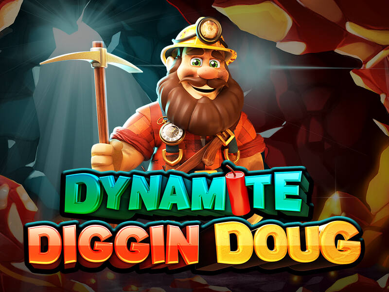 Dynamite Diggin Doug